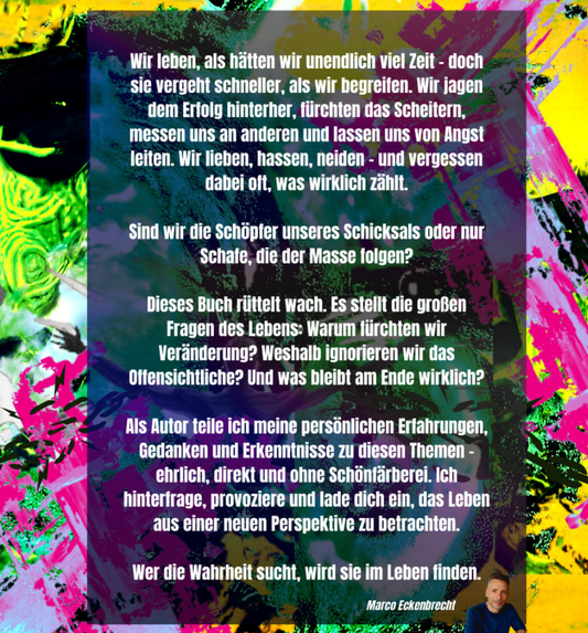 Bewusst Mensch - Zwischen Lügen, Wahrheit und Illusion - Marco Eckenbrecht