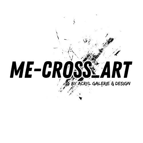 ME-CROSS_ART by Acryl Galerie & Design